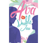 Ava - Double jeu - Tome 2