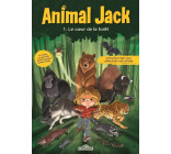 Animal Jack - Tome 1 Le Coeur de la forêt