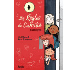 Les Regles de l'amitie - Tome 1