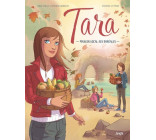 Tara - Tome 2 Manger local aux Boréales