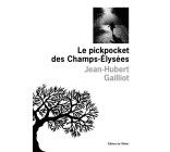 Le Pickpocket des Champs-Elysées