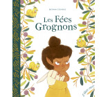 Les Fées grognons