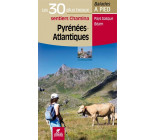 PYRENEES-ATLANTIQUES LES 30 PLUS BEAUX SENTIERS