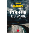 L'ODEUR DU SANG.