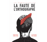 La faute de l'orthographe