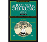 Les racines du chi-kung