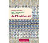 Dictionnaire insolite de l'Andalousie