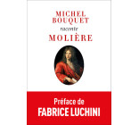 Michel Bouquet raconte Molière (nouvelle édition)