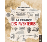 La France des inventeurs