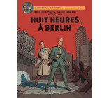 Blake & Mortimer - Tome 29 - Huit heures à Berlin