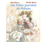 FOLLES JOURNEES DE MAMAN