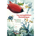 La fantastique compétition volante