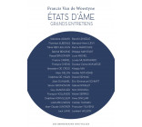 États d'âme - Grands entretiens