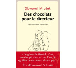 Des chocolats pour le Directeur