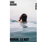 Maman, la nuit