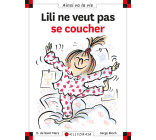 N°1 Lili ne veut pas se coucher