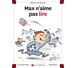 N°2 Max n'aime pas lire