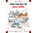 N°8 Max est fou de jeux vidéo