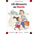 N°9 Lili découvre sa mamie