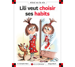 N°22 Lili veut choisir ses habits