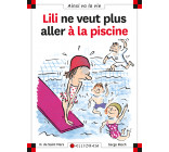 N°33 Lili ne veut plus aller à la piscine