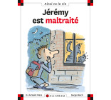 N°36 Jérémy est maltraité