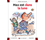 N°47 Max est dans la lune