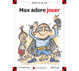 N°49 Max adore jouer