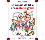 N°66 La copine de Lili a une maladie grave