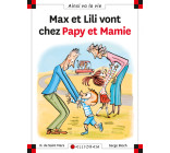 N°108 Max et Lili vont chez papy et mamie