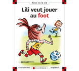 N°120 Lili veut jouer au foot