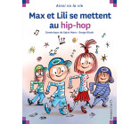 Max et Lili se mettent au hip-pop