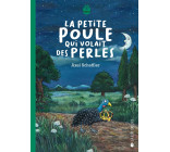 La petite poule qui volait des perles