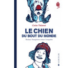 Le chien du bout du monde - Thelma Templeton mène l'enquête