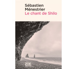 Le chant de Shilo