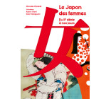 Le Japon des Femmes - Du II siècle à nos jours