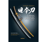 Sabres Japonais d'exception - Art ancestral et secrets d'un grand maître