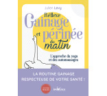 Reflexe gainage et perinée du matin