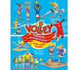 Le volley raconté aux enfants - Petit guide illustré