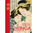 Shunga - Les images du désir dans l'art érotique japonais d'hier et d'aujourd'hui