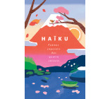 Haïku - Poèmes japonais des quatre saisons