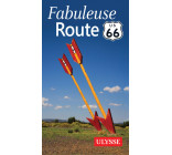 Fabuleuse Route 66 2ed