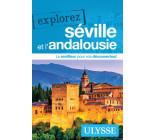 Explorez Séville et l'Andalousie