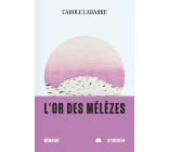 L'or des mélèzes