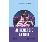 Je remercie la nuit