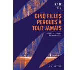 Cinq filles perdues à tout jamais