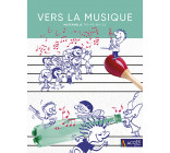 Vers la musique Maternelle