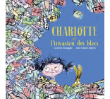 Charlotte et l'invasion des blocs