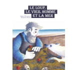 Le loup, le vieil homme et la mer