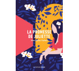 La promesse de Juliette